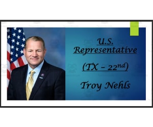 U.S. Representative Troy Nehls (TX - 22nd) BIO PPT