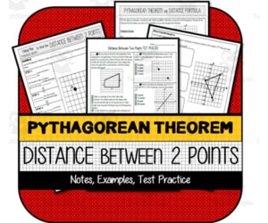 Using Pythagorean Theorem for Distance between 2 Points NOTES & PRACTICE