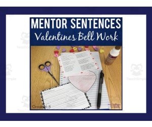 Valentines Bell Work + Mentor Sentences