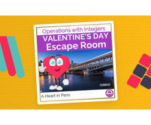 Valentine's Day Escape Room | Integers Operations A Heart in Paris