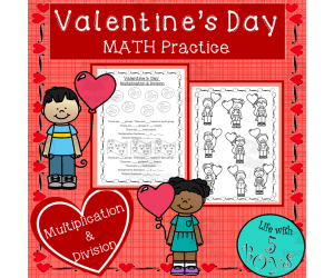 Valentine's Day Math Activity with Multiplication and Division