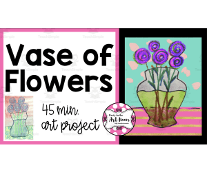 Vase of Flowers Art Project