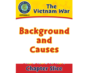 Vietnam War: Background and Causes Gr. 5-8