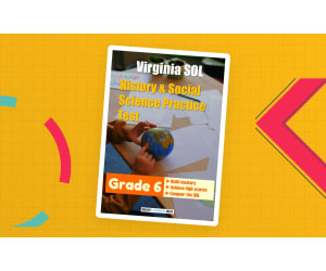 Virginia SOL History & Social Science Practice Test for Grade 6