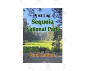 "Visiting Sequoia National Park" eBook