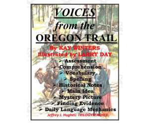"Voices from the Oregon Trail" Novel Study Unit