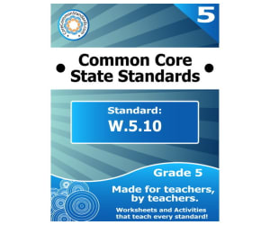 W.5.10 Fifth Grade Common Core Lesson