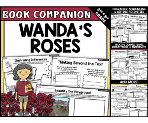 Wanda's Roses Interactive Read-Aloud Activities