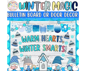 Warm Hearts, Winter: Gnome Winter Bulletin Board or Door Decor Kit
