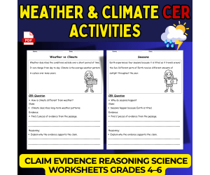 Weather & Climate CER Activities Claim Evidence Reasoning Science