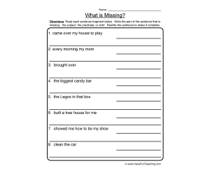 What is Missing? Complete Incomplete Sentences Worksheet