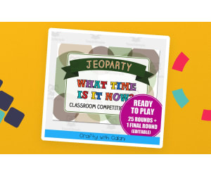 What Time Is It Now Jeopardy Classroom Game