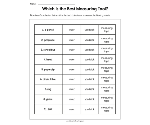 Which is the Best Measuring Tool Worksheet