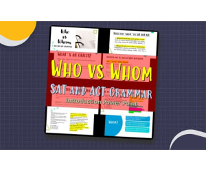 Who vs Whom: SAT and ACT Grammar