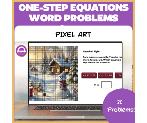Winter One Step Equations Word Problems Pixel Art and Task Cards