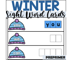 Winter Preprimer Sight Word Spelling Cards