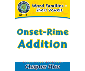 Word Families - Short Vowels: Onset-Rime Addition