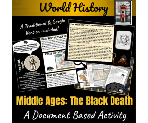 World History: Middle Ages - The Black Death | Document Based Activity