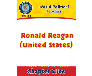World Political Leaders: Ronald Reagan (United States) Gr. 5-8