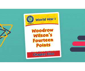 World War I: Woodrow Wilson's Fourteen Points Gr. 5-8