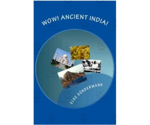 Wow! Ancient India! | History eBook