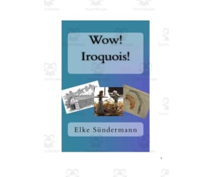 Wow! Iroquois! | History eBook