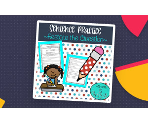 Restate the Question – Writing Practice
