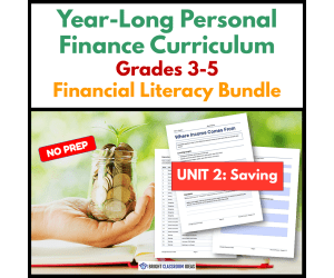 Year-Long Personal Finance Curriculum | Grades 3-5 | Unit 2