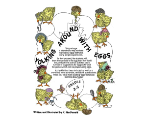 YOLKING AROUND WITH EGGS Gr. 3-5