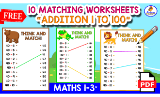 10 ADDITION MATCHING WORKSHEETS | Addition 1 to 100