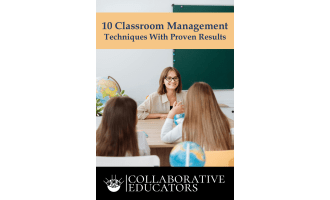 10 Classroom Management Techniques with Proven Results