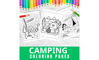 100 Fun Camping Coloring Pages for Preschool and Kindergarten Kids