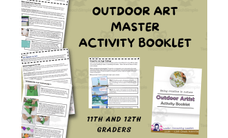 11th and 12th grade Outdoor Artist Activities
