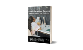 350 Education Quotes That Will Inspire Your Students