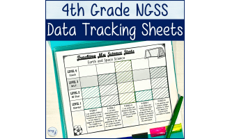 4th Grade NGSS Science Student Data Tracking Sheets