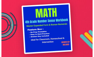 4th Grade Number Sense Workbook, Expanded Form & Roman Numerals