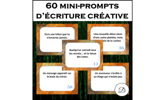 60 mini-prompts d’écriture créative / French Writing Prompts