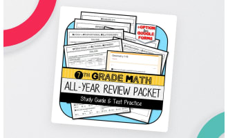 7th Grade Math Full-Year Review Packet
