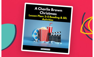 A Charlie Brown Christmas Lesson Plan: 3–5 Reading & SEL Activities