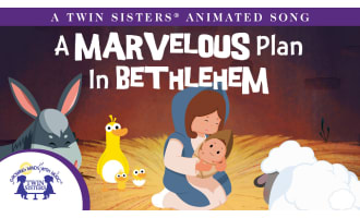 A Marvelous Plan In Bethlehem Animated Song