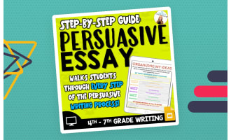 A Student's Guide to Writing a Persuasive Essay