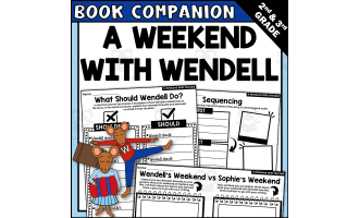 A Weekend With Wendell Read Aloud Book Companion Activities for IRA