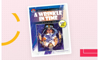 A Wrinkle in Time: Exploring Literature Teaching Unit