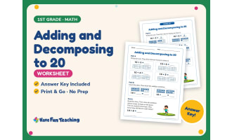 Adding and Decomposing to 20 Worksheet – 1st Grade Addition Practice