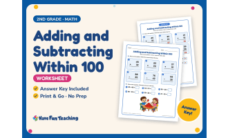 Adding and Subtracting Within 100 Worksheet – 2nd Grade Addition