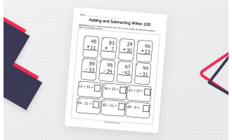 Adding & Subtracting Within 100 – Practice Worksheet