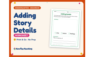 Adding Story Details Worksheet – Kindergarten Adjectives & Prompts