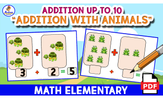 ADDITION UP TO 10 - Animals Theme