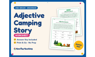 Adjective Camping Story Worksheet – 2nd Grade Adjectives Practice