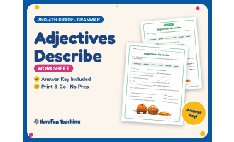 Adjectives Describe Worksheet – 2nd-4th Grade Grammar Practice